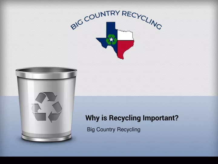 why is recycling important