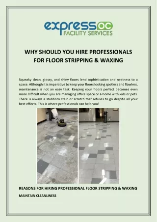 WHY SHOULD YOU HIRE PROFESSIONALS FOR FLOOR STRIPPING & WAXING
