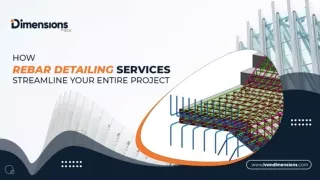 How Rebar Detailing Services Streamline Your Entire Project