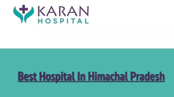 best hospital in himachal pradesh