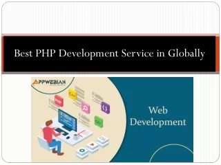 Best PHP Development Service in Globally