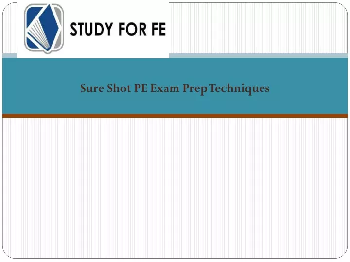 sure shot pe exam prep techniques