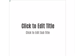 click to edit title click to edit sub title