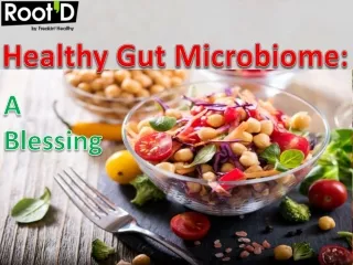 Healthy Gut Microbiome A Blessing