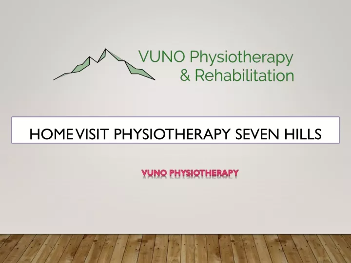 home visit physiotherapy seven hills