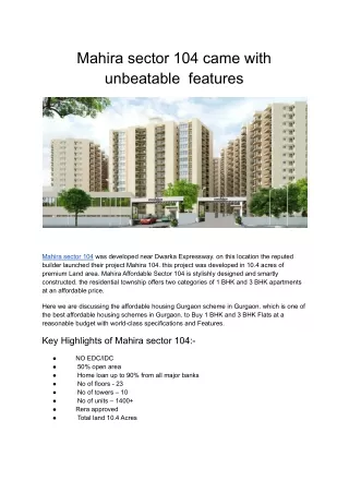 Mahira sector 104 came with unbeatable  features
