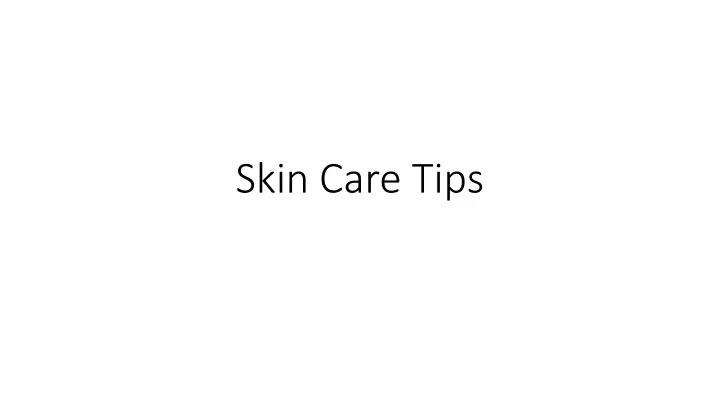 skin care tips