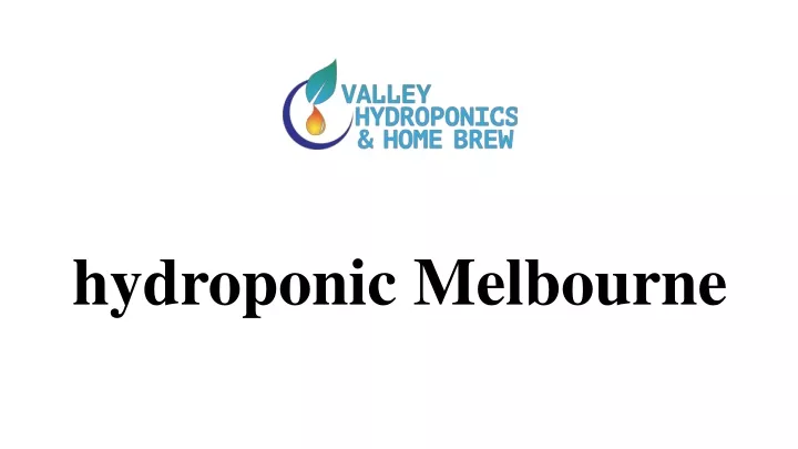 hydroponic melbourne