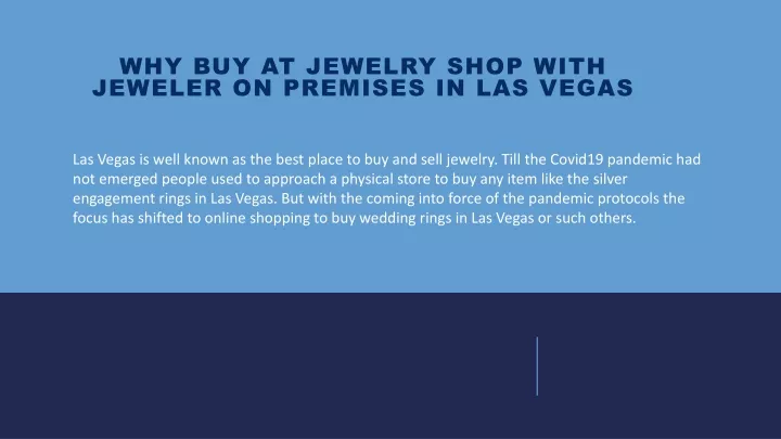 why buy at jewelry shop with jeweler on premises in las vegas