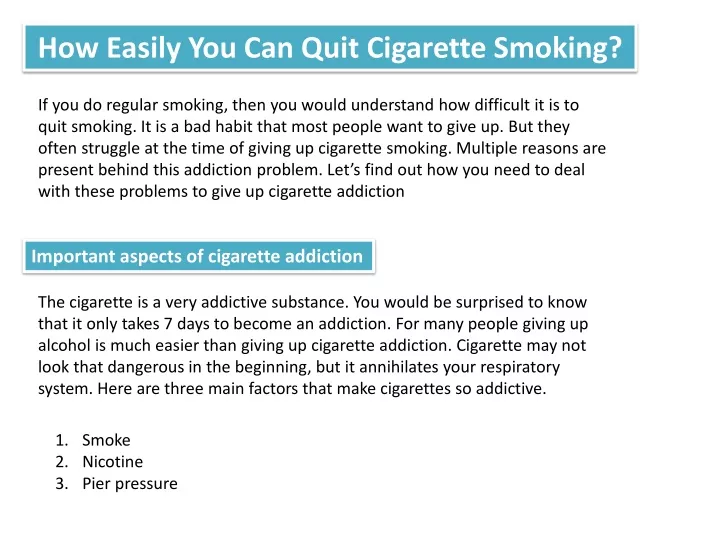 how easily you can quit cigarette smoking