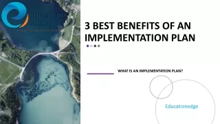 3 Best Benefits of an Implementation Plan