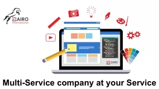 Multi-Service company at your Service