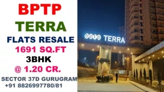 BPTP TERRA Luxury Flats 1998 Sq.ft 4 BHK Best Deal In Sector 37D Gurgaon