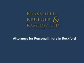 Attorneys for Personal Injury in Rockford