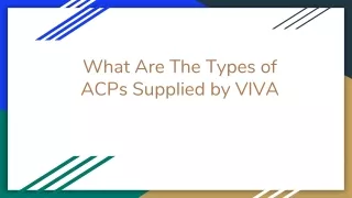 what are the types of acps supplied by viva