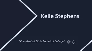 Kelle Stephens - Dixie Tech College - A Results-driven Competitor