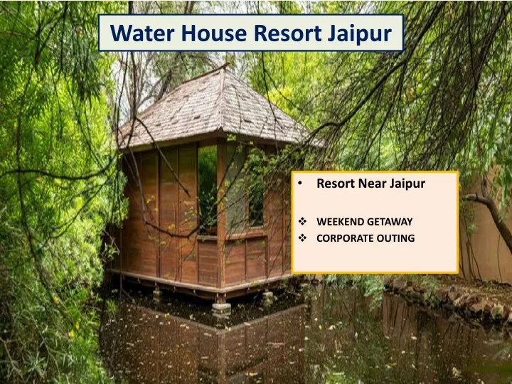 water house resort jaipur