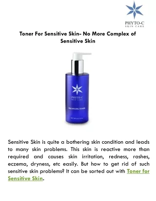 Toner For Sensitive Skin- No More Complex of Sensitive Skin