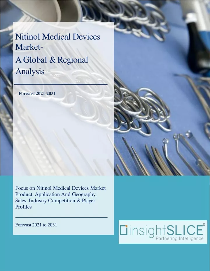 nitinol medical devices market