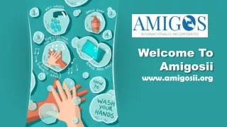 Welcome To Amigosii