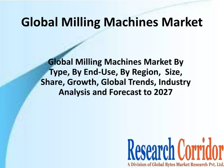 global milling machines market