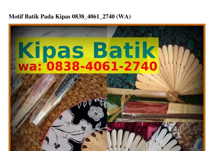 motif batik pada kipas 0838 4061 2740 wa