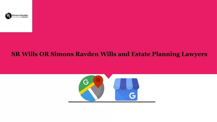 sr wills or simons ravden wills and estate