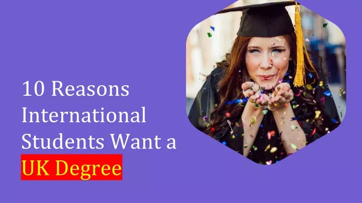 10 reasons international students want a uk degree