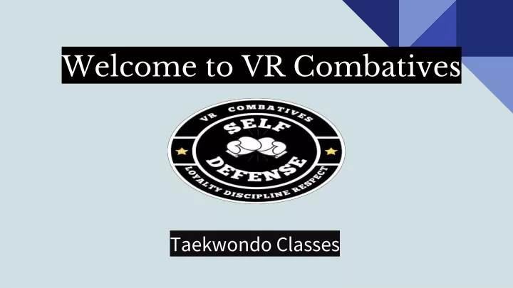 welcome to vr combatives