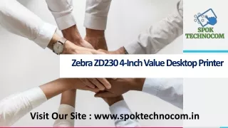 Zebra ZD230 4-Inch Value Desktop Printer – 203 dpi from SPOK Technocom
