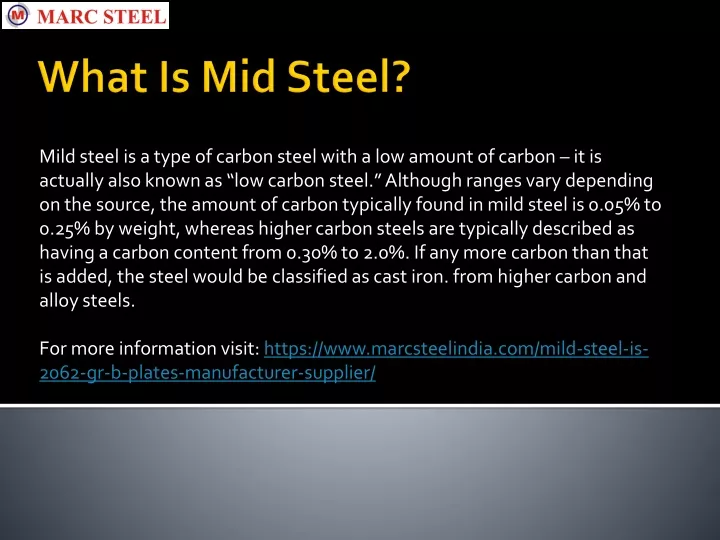 what is mid steel