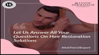 All Your Hair Restoration Questions Answered Here