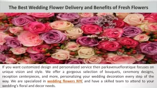 The Best Wedding Flower Delivery and Benefits of Fresh Flowers