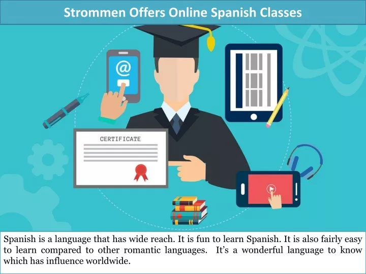 strommen offers online spanish classes