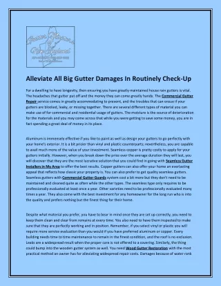 Alleviate all big gutter damages in routinely check-up
