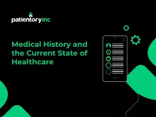 Medical History and the Current Health State of Patients