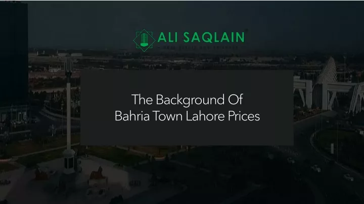 the background of bahria town lahore prices
