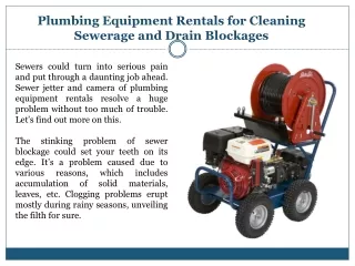 Plumbing Equipment Rentals for Cleaning Sewerage and Drain Blockages