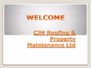 cjm roofing property maintenance ltd