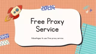 Free proxy services
