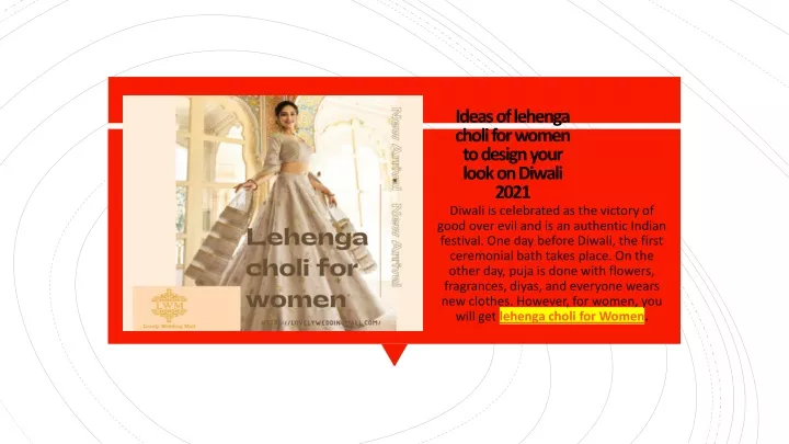 ideas of lehenga choli for women to design your look on diwali 2021