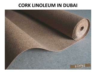 cork linoleum in dubai