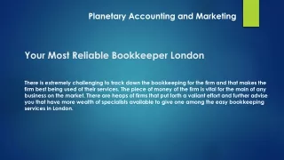 Your Most Reliable Bookkeeper London