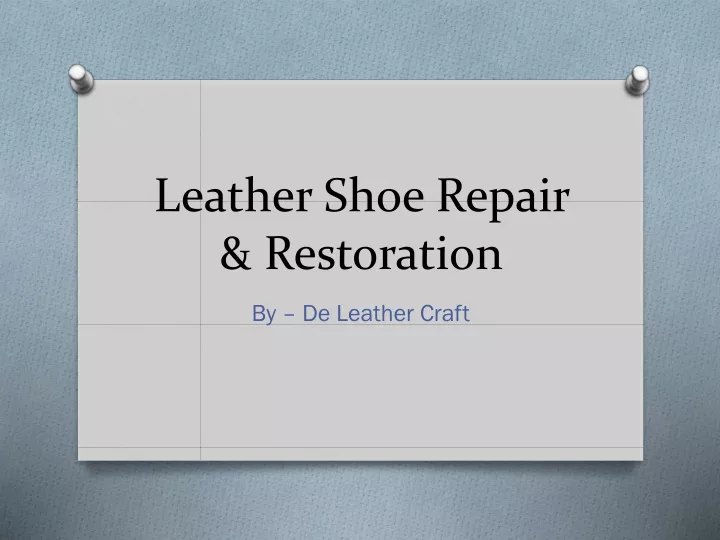 leather shoe repair restoration