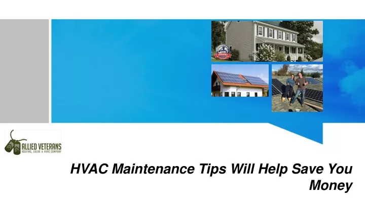hvac maintenance tips will help save you money