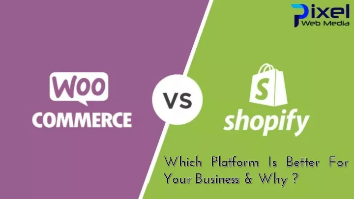 which platform is better for your business why