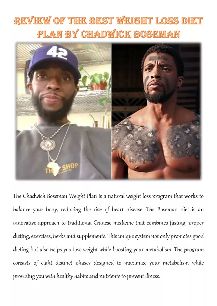 the chadwick boseman weight plan is a natural