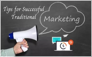 The Best Traditional Marketing Tips