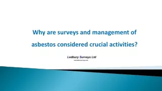 why are surveys and management of asbestos
