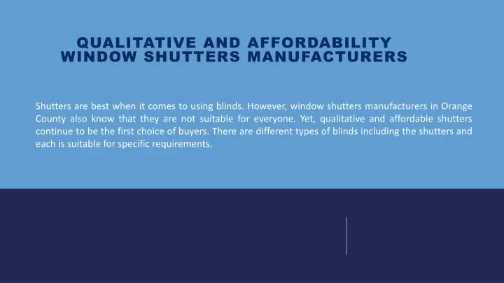 qualitative and affordability window shutters manufacturers